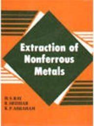 Extraction Of Nonferrous Metals by Ray; H S | Paperback | Reference