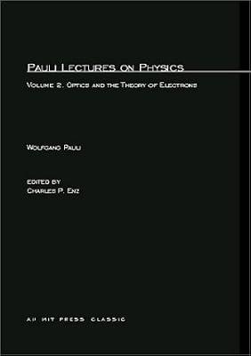 Lectures on Physics V 2: Optics and the Theory of Electrons: Volume 2 (MIT Press) by Pauli | Paperback | Education