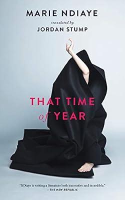 That Time of Year by Ndiaye, Marie | Hardcover | Fiction