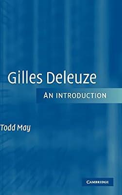 Gilles Deleuze: An Introduction by May, Todd | Hardcover | Philosophy