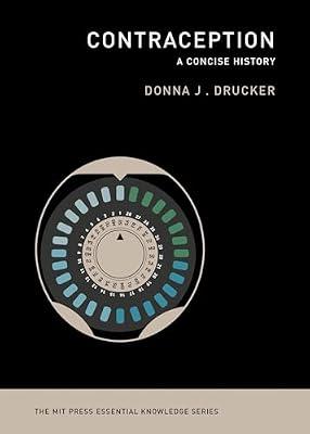 Contraception: A Concise History by Drucker, Donna J. | Paperback | Social Science