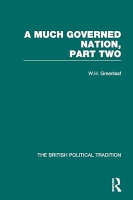 Much Governed Nation (3) by Greenleaf, W H | Paperback | Political Science