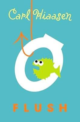 Flush by Hiaasen, Carl | Hardcover | Juvenile Fiction