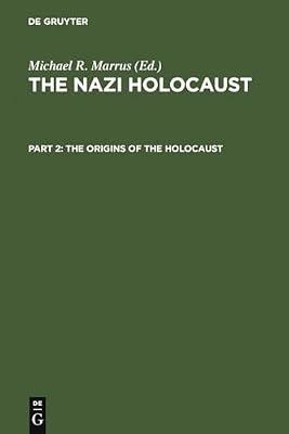 The Origins of the Holocaust | Hardcover | General & World History