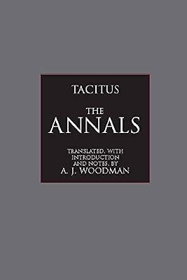 Annals: Second Edition by Tacitus | Paperback | Literary Essays