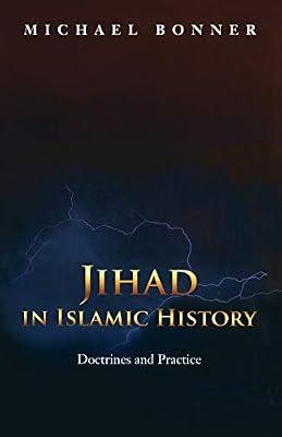 Jihad in Islamic History: Doctrines and Practice by Bonner, Michael | Paperback | Religion
