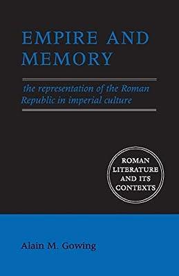 EMPIRE AND MEMORY by Gowing | Paperback | Literary Criticism