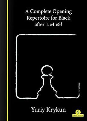 A Complete Opening Repertoire for Black After 1.e4 E5! by Krykun, Yuriy | Paperback | Games & Activities
