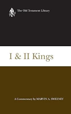I & II Kings: A Commentary (Old Testament Library) by Sweeney, Marvin A. | Hardcover | Bible Readings