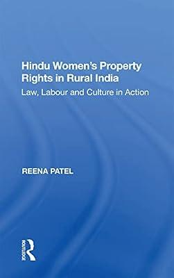 Hindu Women's Property Rights in Rural India: Law, Labour and Culture in Action by Patel, Reena | Paperback | Law