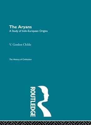 Aryans (The History of Civilization) by Childe, V. Gordon | Hardcover | History
