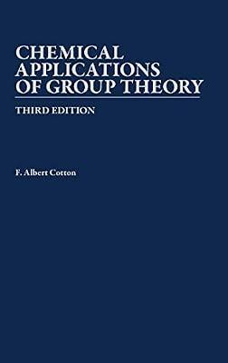Chemical Applications of Group Theory by Cotton, Frank Albert | Hardcover | Science