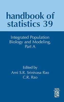 Integrated Population Biology and Modeling, Part A (Volume 39) (Handbook of Statistics, Volume 39) | Hardcover | Probability & Statistics