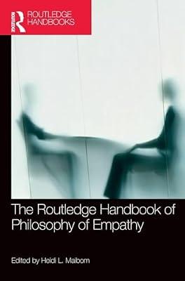 ROUTLEDGE HANDBOOK OF PHILOSOPHY OF EMPATHY | Hardcover | Philosophy