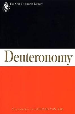 Deuteronomy: A commentary (The Old Testament Library) by Rad, Gerhard von | Paperback | Biblical Commentaries
