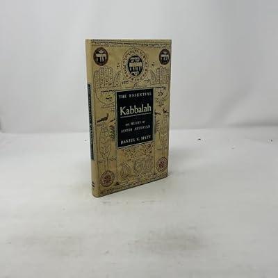 The Essential Kabbalah: The Heart of Jewish Mysticism by Matt, Daniel Chanan | Hardcover | Jewish Studies