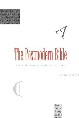 The Postmodern Bible (Paper) by Bible & Culture, Bible & Culture | Paperback | Biblical Studies & Exegesis