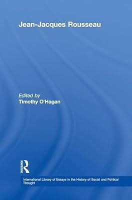 Jean-Jacques Rousseau (International Library of Essays in the History of Social and Political Thought) | Hardcover | Social Science