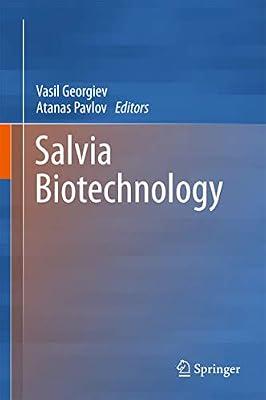 Salvia Biotechnology | Hardcover | Biotechnology