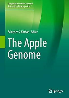 The Apple Genome (Compendium of Plant Genomes) | Hardcover | Genetics (Non-Medical)