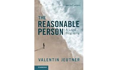 The Reasonable Person: A Legal Biography (Law in Context) by Jeutner, Valentin | Hardcover | Law & Society
