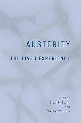 Austerity: The Lived Experience | Paperback | Society & Culture: General