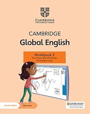NEW Cambridge Global English Workbook with Digital Access Stage 2 by Drury, Paul; Schottman, Elly; Linse, Caroline; Harper, Kathryn | Paperback | Juvenile Nonfiction