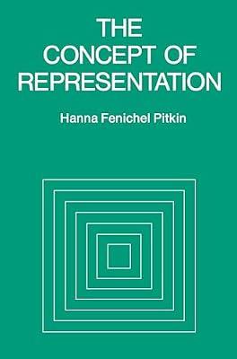 The Concept of Representation by Pitkin, Hanna Fenichel | Paperback | Philosophy