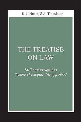 The Treatise on Law: (Summa Theologiae, I-II; qq. 90-97): 4 (Notre Dame Studies in Law and Contemporary Issues) by Aquinas, Thomas | Hardcover | Jurisprudence & Philosophy Of Law