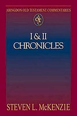 1-2 Chronicles: I and II Chronicles (Abingdon Old Testament Commentaries) by McKenzie, Steven L. | Paperback | Religion