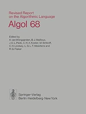 Revised Report on the Algorithmic Language Algol 68 | Paperback | Computers
