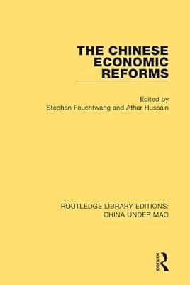 The Chinese Economic Reforms: 5 (Routledge Library Editions: China Under Mao) | Hardcover | Regional