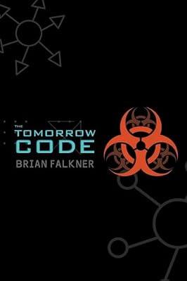 The Tomorrow Code by Falkner, Brian | Paperback | Young Adult Fiction
