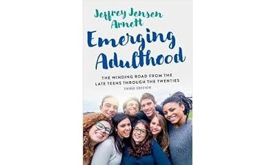 Emerging Adulthood: The Winding Road from the Late Teens Through the Twenties by Arnett, Jeffrey Jensen | Paperback | Child & Developmental Psychology