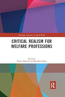 Critical Realism for Welfare Professions (Routledge Advances in Social Work) | Paperback | Medical