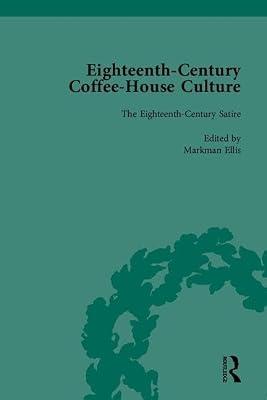 Eighteenth-Century Coffee-House Culture by Ellis, Markman | Hardcover | History