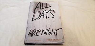 All Days Are Night by Stamm, Peter | Hardcover