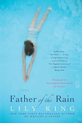 Father of the Rain: A Novel by King, Lily | Paperback | Fiction