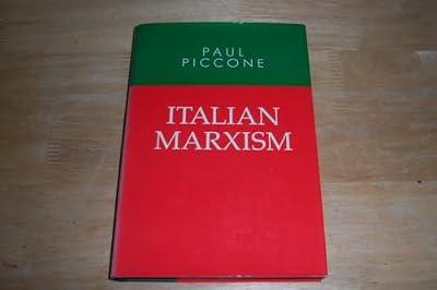 Piccone: Italian Marxism by Piccone | Hardcover | Marxism & Communism
