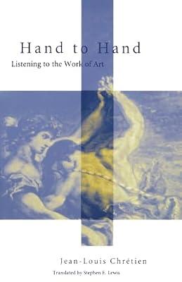 Hand to Hand by Chretien, Jean-Louis | Paperback | Philosophy