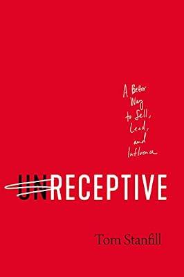 Unreceptive by Stanfill, Tom | Hardcover | Business & Economics