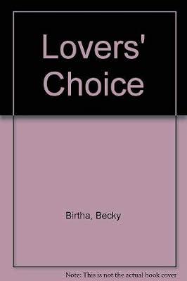 Lovers' Choice by Birtha, Becky | Paperback | Modern & Contemporary Fiction (Post C 1945)