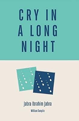 Cry in a Long Night: And Four Stories by Jabra, Jabra Ibrahim | Paperback | Modern & Contemporary Fiction (Post C 1945)
