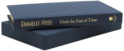 Until the End of Time (Limited Edition): A Novel by Steel, Danielle | Hardcover