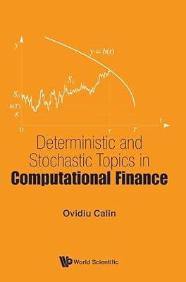 Deterministic And Stochastic Topics In Computational Finance by Calin, Ovidiu | Hardcover | Finance