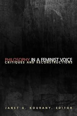 Philosophy in a Feminist Voice: Critiques and Reconstructions | Paperback | Social Science