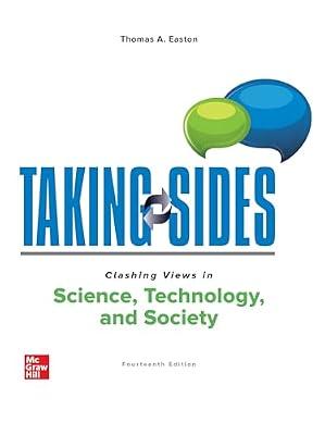 Taking Sides: Clashing Views in Science, Technology, and Society (TAKING SIDES HSSL) by Easton, Thomas A. | Paperback | Social Science