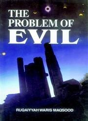 The Problem of Evil by Maqsood, Ruqaiyyah Waris | Paperback | Islam