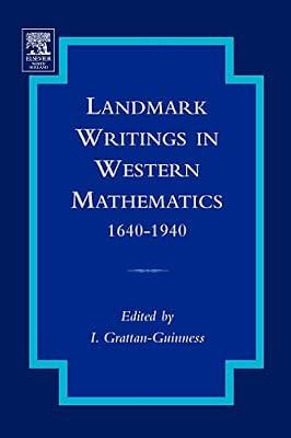 Landmark Writings in Western Mathematics 1640-1940 | Hardcover | History Of Mathematics