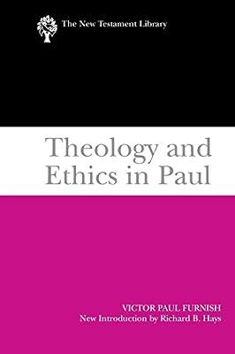 Theology and Ethics in Paul (The New Testament Library) by Furnish, Victor Paul | Paperback | Biblical Studies & Exegesis